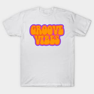 Groove Vibes T-Shirt